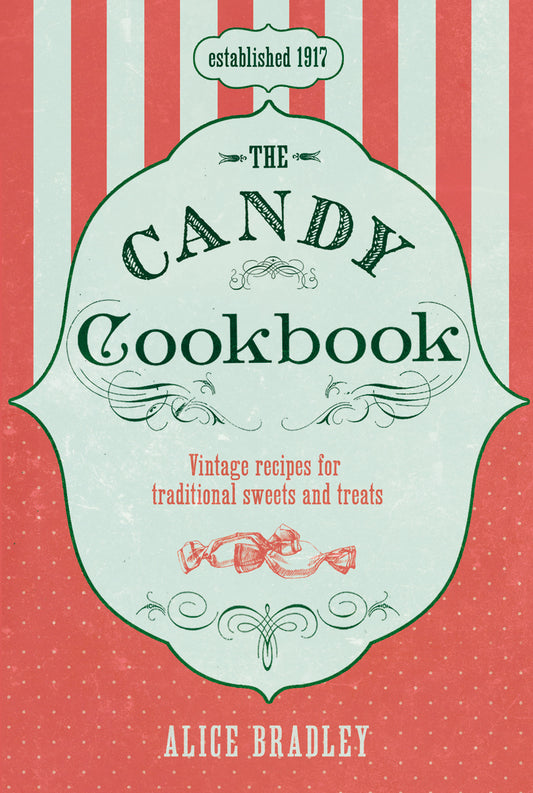 THE CANDY COOKBOOK