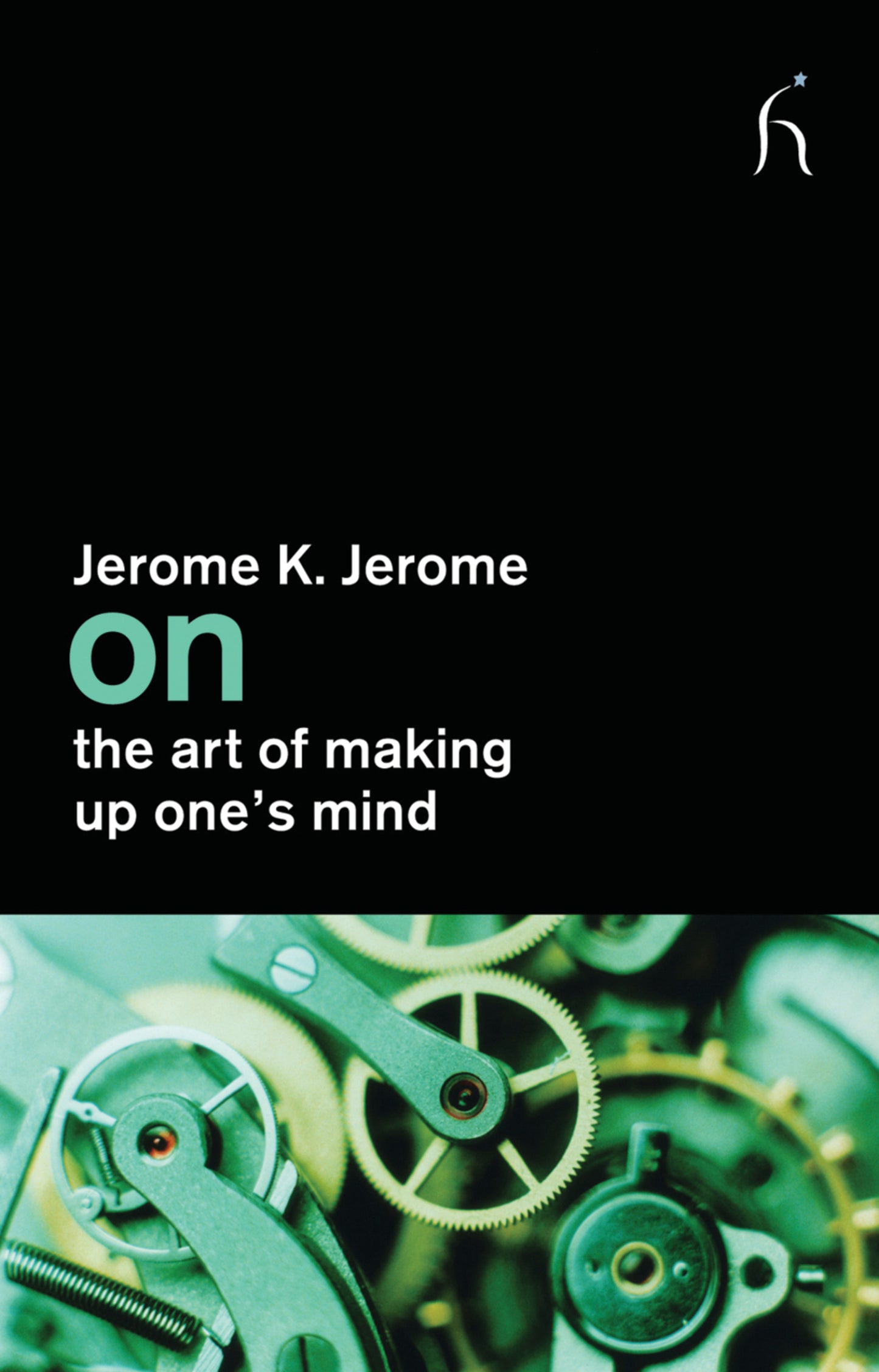 On the Art of Making Up One's Mind