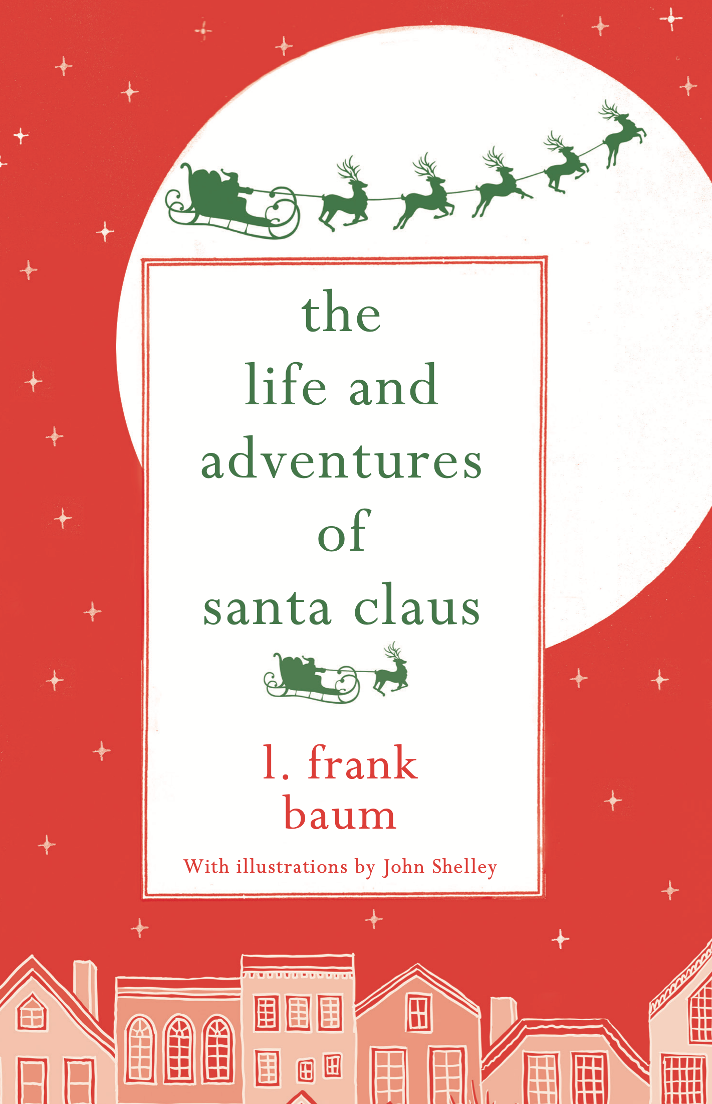 THE LIFE AND ADVENTURES OF SANTA