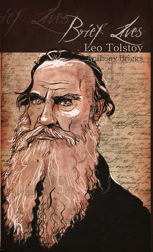 Brief Lives: Tolstoy